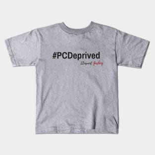 #PCDeprived Kids T-Shirt